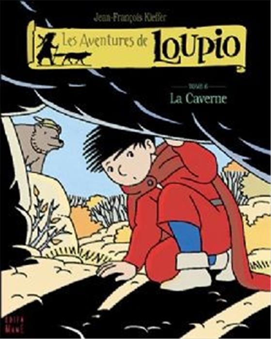 Les aventures de Loupio [6] - La caverne