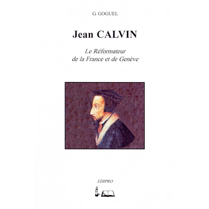 Occasion - Jean Calvin [Goguel]