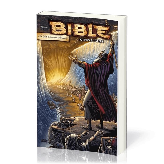 La Bible Kingstone [BD] - volume 3 Les dix commandements