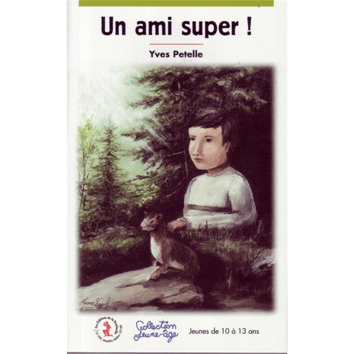 Un ami super!