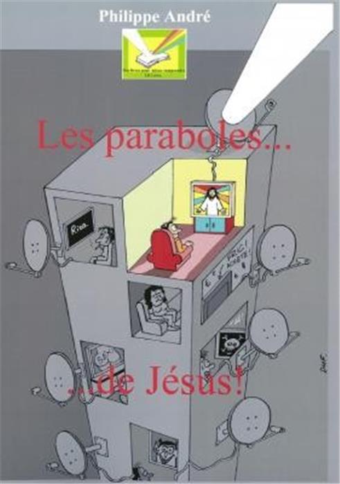 Les Paraboles de Jésus ! [André]