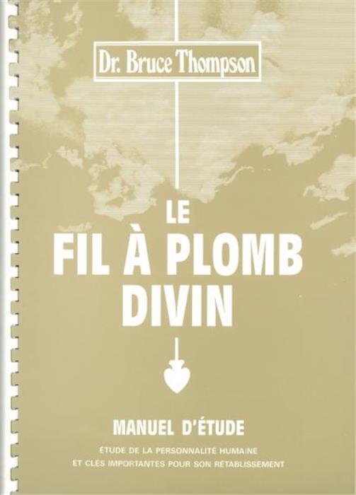 Le fil à plomb divin