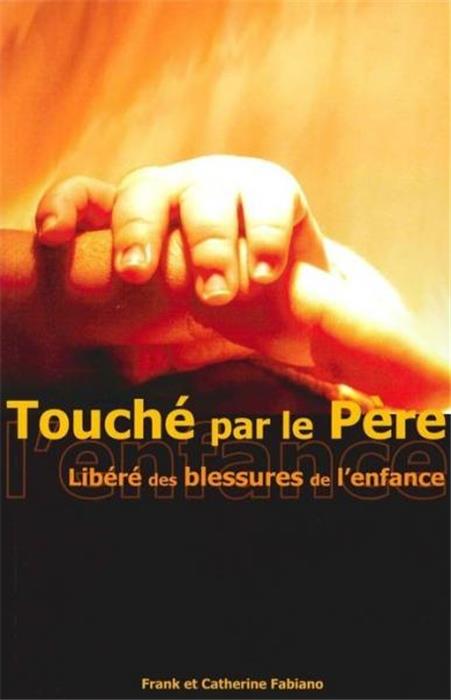 Ebook - Touché par le Père