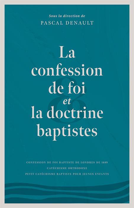 Ebook - La confession de foi et la doctrine baptistes