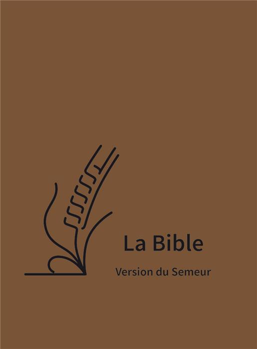 Bible Semeur 2015 Marron textile semi-souple Tranche blanche