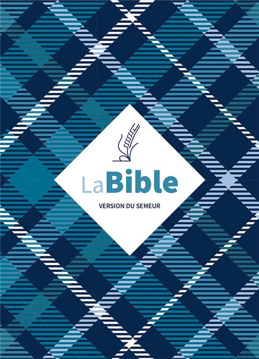 Bible Semeur 2015 Bleue avec tissu carreaux textile semi-souple Tranche blanche