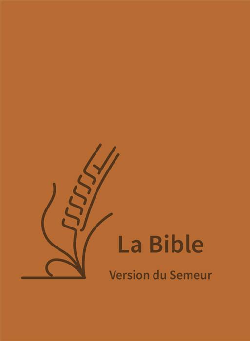Bible Semeur 2015, gros caractères semi-souple brun