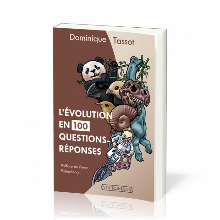 L'Évolution en 100 questions-réponses