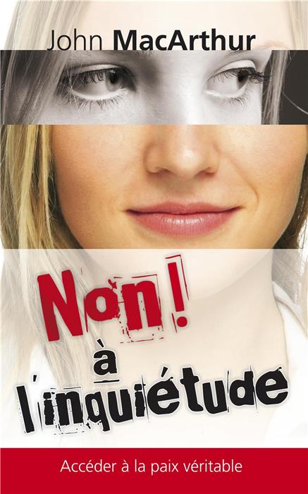 Ebook - Non! à l'inquiétude