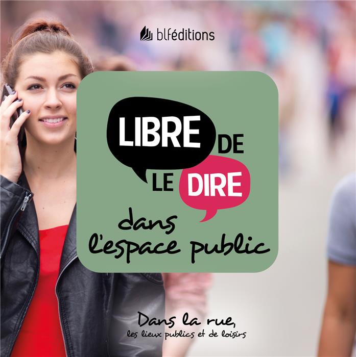 Ebook - Libre de le dire dans l'espace public