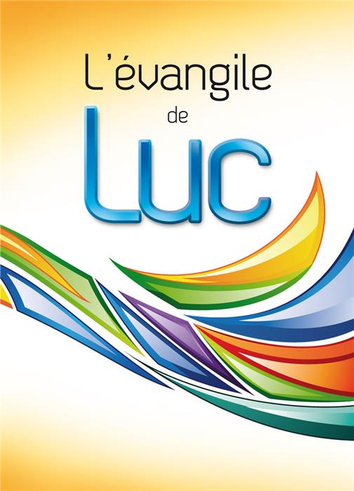 L'évangile de Luc