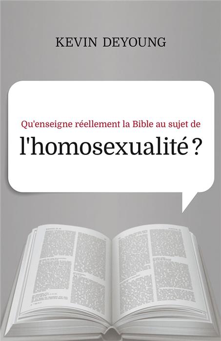 Occasion - Qu'enseigne réellement la Bible au sujet de l'homosexualité ?