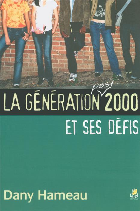 La Génération (post) 2000 et ses défis