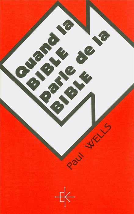 Occasion - Quand la Bible parle de la Bible