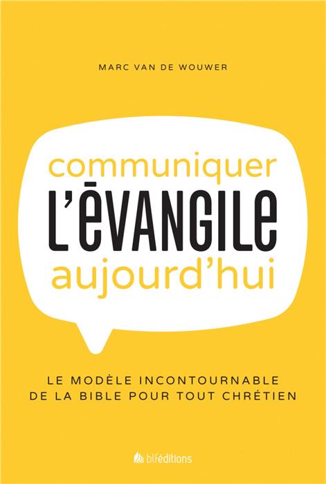 Ebook - Communiquer l'Evangile aujourd'hui