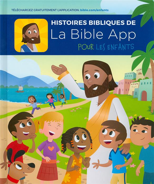 Histoires bibliques de La Bible App pour les enfants