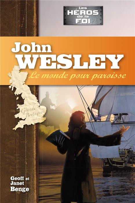 John Wesley [Benge]