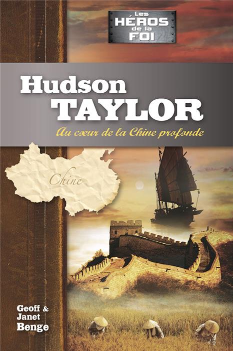 Hudson Taylor [Benge]