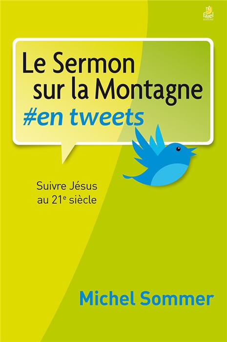 Le Sermon sur la Montagne #en tweets