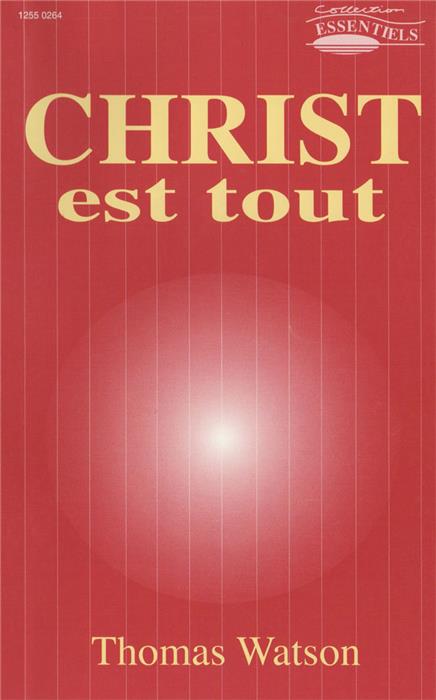 Christ est tout