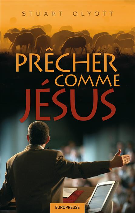 Prêcher comme Jésus