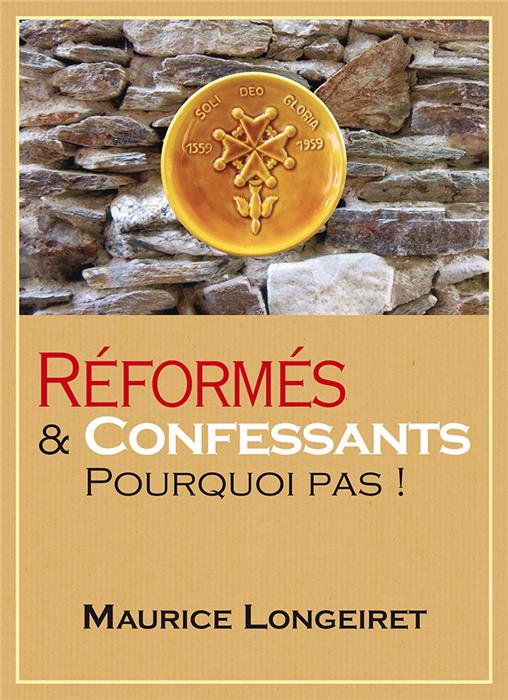 Occasion - Réformés et confessants