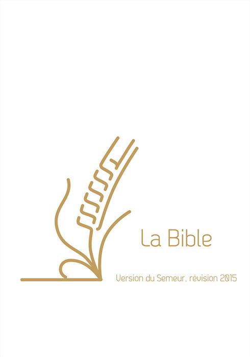 Bible Semeur 2015 Blanche lin rigide Tranche dorée