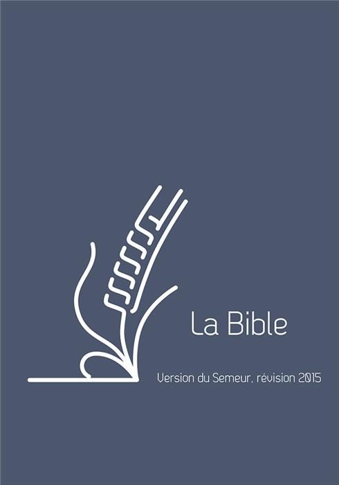 Bible Semeur 2015 Bleue lin rigide Tranche blanche