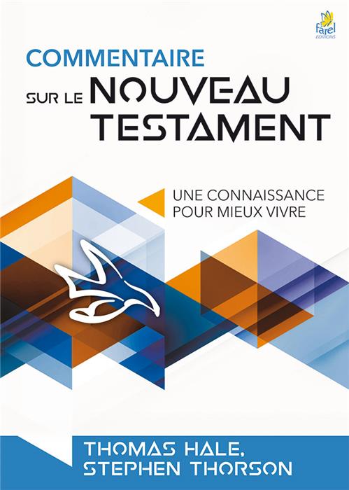 Commentaire sur le Nouveau Testament (en un volume)