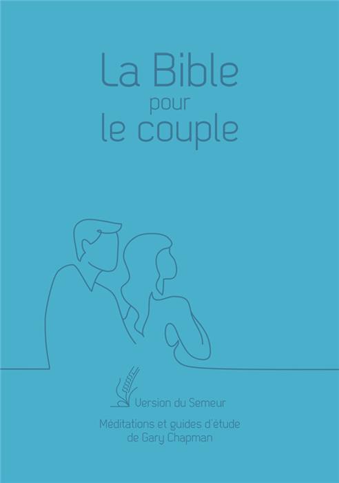 Bible Semeur pour le couple Bleue souple