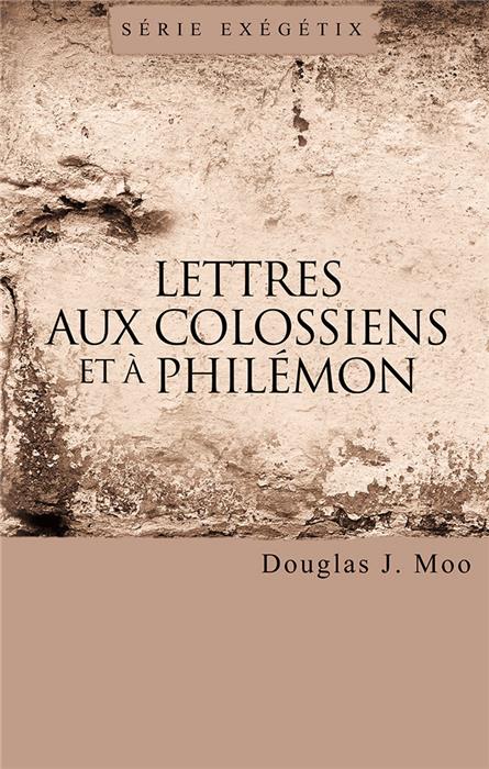 Lettres aux Colossiens et à Philémon