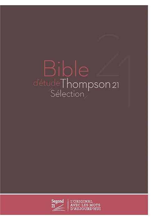 Bible d'étude Thompson Segond 21 sélection Marron rigide