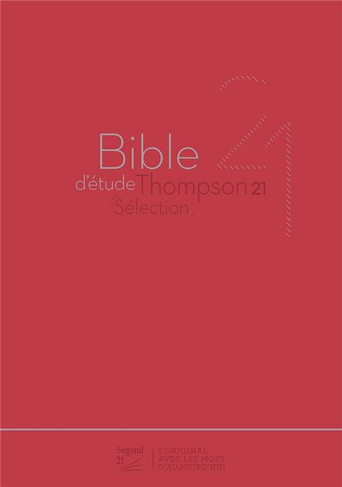 Bible d'étude Thompson Segond 21 Rouge souple