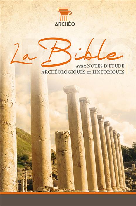 Bible d'étude Segond 21 archéologique Illustrée rigide