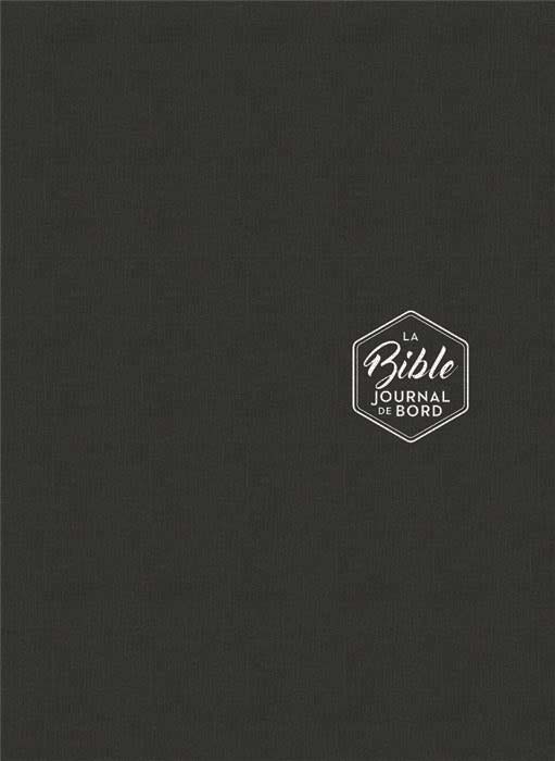 Bible Segond 21 Journal de bord avec grandes marges Noire toile rigide