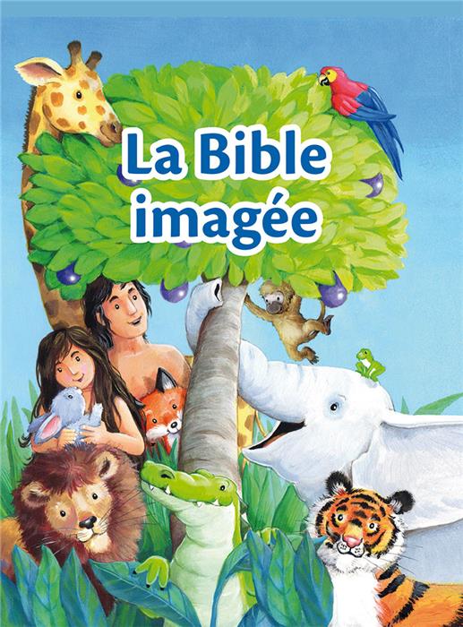 La Bible imagée