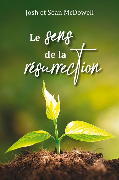 Le sens de la résurrection