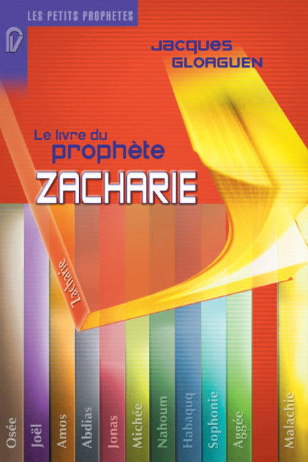 Le livre du prophète Zacharie