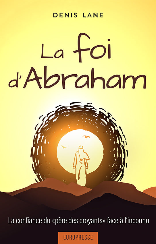 Accomplissez La Vision de Dieu Un Pas À La Foi Ebook, PDF, Abraham