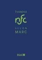 Évangile selon Marc. Version Nouvelle Français Courant (NFC)