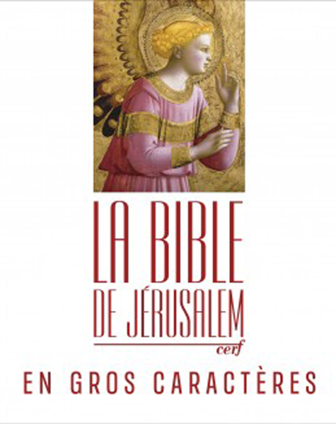 La Bible de Jérusalem Gros Caractères
