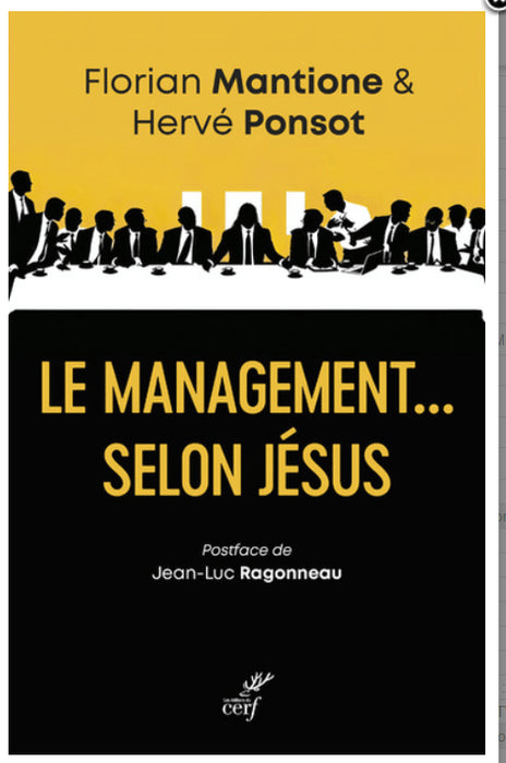LE MANAGEMENT... SELON JESUS