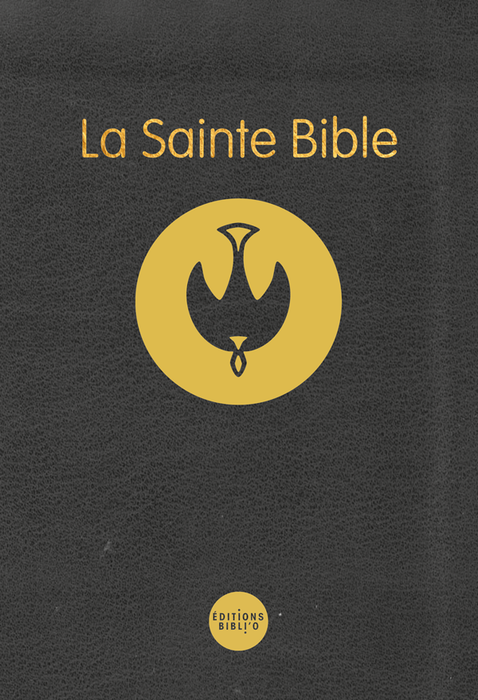 Bible Colombe noire semi-rigide [Nouvelle édition]