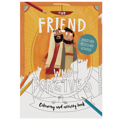 The Friend Who Forgives - Colouring and Activity Book [Livre en anglais]